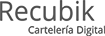 Recubik Cartelería Digital